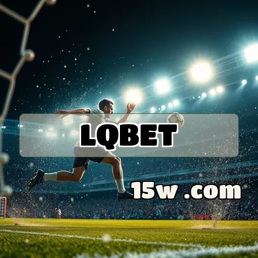 lqbet: Descubra as Ofertas Imperdíveis do Cassino Online Brasileiro